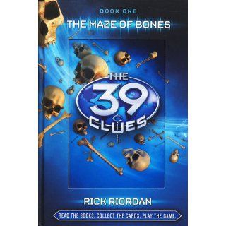The Maze of Bones (39 Clues, No. 1) Rick Riordan 9780545060394 Books