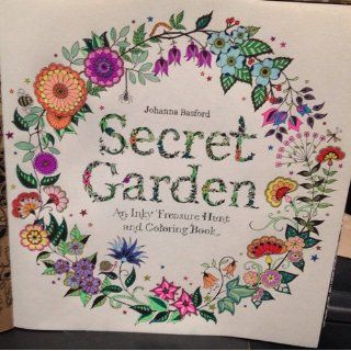 Secret Garden An Inky Treasure Hunt and Coloring Book Johanna Basford 9781780671062 Books