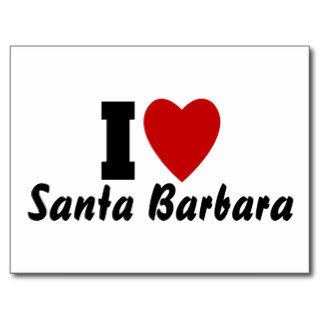 I Love Santa Barbara Post Card