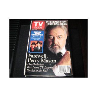 TV Guide (RAYMOND BURRFarewell, Perry Mason, In His Final Hours, Wynonna & Clint, September 25   October 1, 1993) CRAZY FOR COUNTRY Books