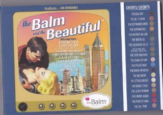 theBalm "The Balm and the Beautiful" Makeup Palette   Contains the same shades as the Muppets/Cast your Shadow Limited Edition Palette.   16 Shadow/Liner shades   2 Lip/Cheek Stains   1 Blush   1 LipGloss   1 Shadow/Liner Brush  Makeup Sets  Be