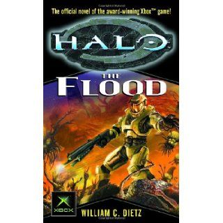 The Flood (Halo #2) William C. Dietz 9780345459213 Books