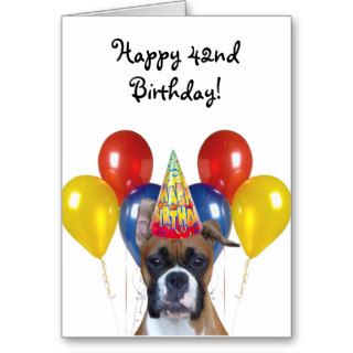 Happy 42nd Birthday Boxer Dog greeting card