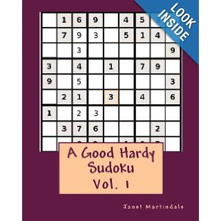 A Good Hardy Sudoku 302 Puzzles Janet Martindale 9781449519490 Books