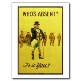 Who's Absent?  Is it You? Vintage Recruitment Post Postcard