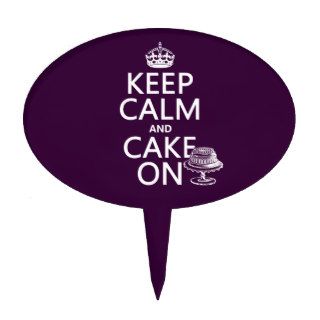 Keep Calm and Cake On (customizable) Cake Pick