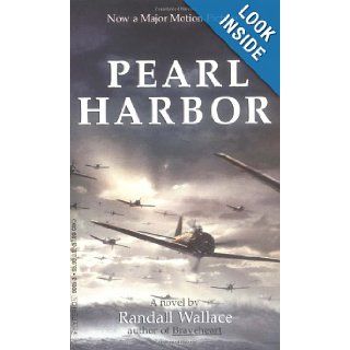 Pearl Harbor (Movie Tie In) (9780786890057) Randall Wallace Books