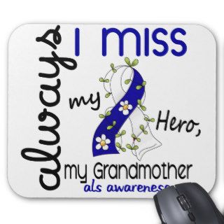 ALS Always I Miss My Grandmother 3 Mouse Mat