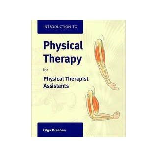 Introduction To Physical Therapy For Physical Therapist Assistants And Student Study Guide 9780763779856 Medicine & Health Science Books @