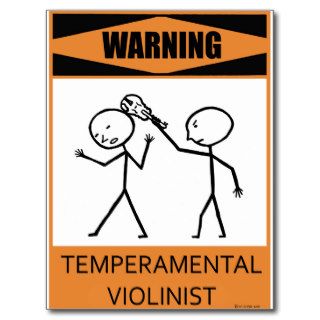 Warning Temperamental Violinist Postcard
