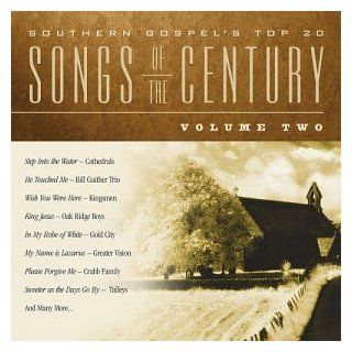 Southern Gospel's Top 20 Songs of Century 2 Music