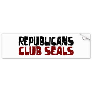 Republicans Club Seals Bumper Sticker