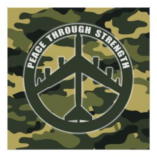 B 52   Peace through strength   peace symbol Print