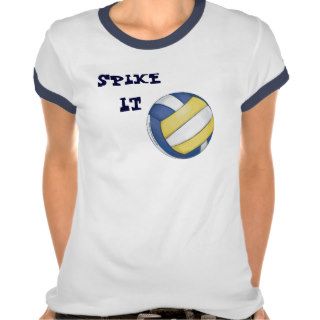 Volleyball Spike It Light T shirts