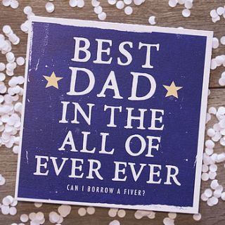 'best dad in the all of ever ever' card by zoe brennan