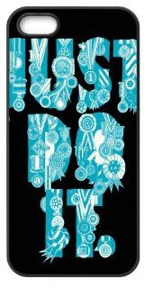 Just do it Hard Case for Apple Iphone 5/5S Caseiphone 5 354 Cell Phones & Accessories