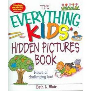 The Everything Kids Hidden Pictures Book (Paper