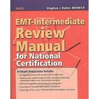 EMT Intermediate Review Manual for National Cert