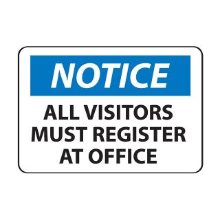 Osha Compliance Notice Sign   Notice (All Visitors Must Register At Office)   Self Stick Vinyl