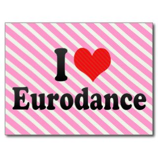 I Love Eurodance Postcards