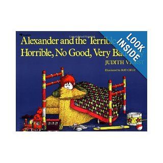 Alexander and the Terrible, Horrible, No Good, Very Bad Day (Paperback) Judith Viorst 8601300371238 Books