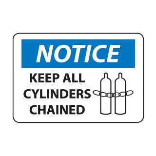 Osha Compliance Notice Sign   Notice (Keep All Cylinders Chained)   Self Stick Vinyl