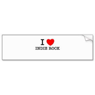 I Love Indie Rock Bumper Stickers