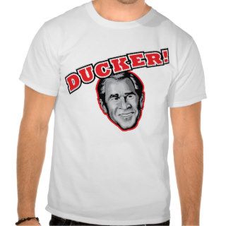 George Bush Is A Ducker   Reporter Shoe Attack Tshirt