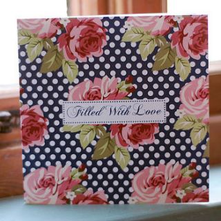 'filled with love' rambling rose card by mooks design