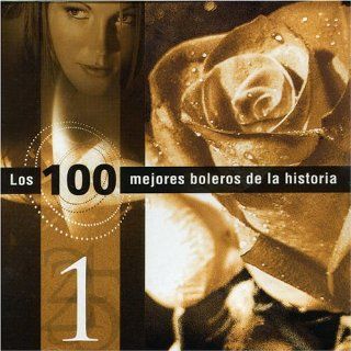 Los 100 Mejores Boleros De La Historia, Vol. I Music