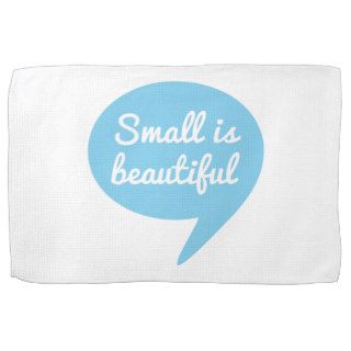 Small is beautiful text design blue speech bubble kitchen towels