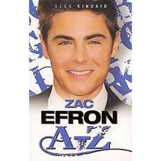 Zac Efron A z (Paperback)