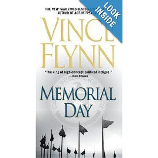 Memorial Day Vince Flynn 9780743453981 Books