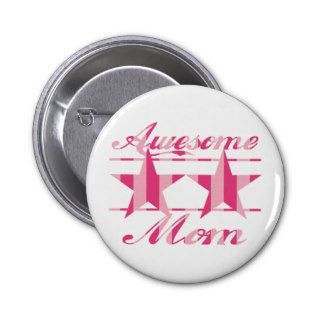 Awesome Mom Button