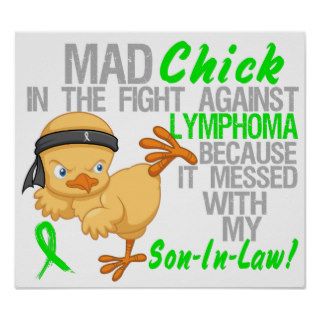 Mad Chick Messed With My Son In Law 3 Lymphoma Poster