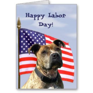 Happy Labor Day Pitbull Greeting card