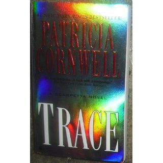 Trace (Scarpetta) (9780425204207) Patricia Cornwell Books