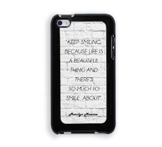 Marilyn Monroe Quote   Keep Smiling, Because Life Is A Beautiful Thing White Bricks Protective Designer Snap On Case   Fits Apple iPod Touch 4 Cell Phones & Accessories