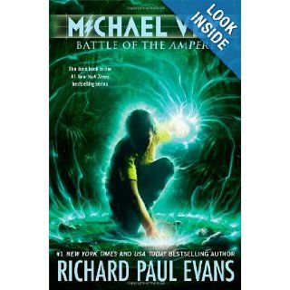 Michael Vey 3 Battle of the Ampere Richard Paul Evans 9781442475113 Books