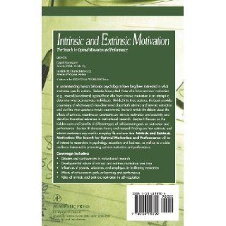 Intrinsic and Extrinsic Motivation The Search for Optimal Motivation and Performance (Educational Psychology) Carol Sansone, Judith M. Harackiewicz 9780126190700 Books