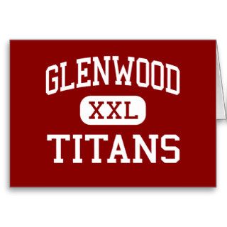 Glenwood   Titans   High School   Chatham Illinois Greeting Card