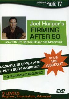 Joel Harper's Firming After 50 Dr. Mehmet Oz, Dr. Michael Roizen, Joel Harper Movies & TV