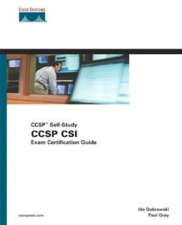 CCSP CSI Exam Certification Guide (CCSP Self Study, 642 541) 9781587200892 Computer Science Books @