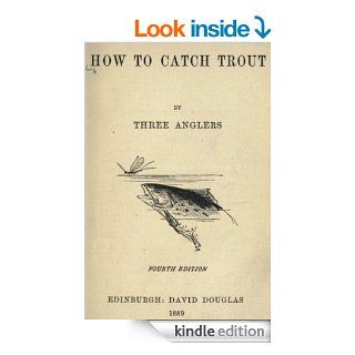 How to Catch Trout eBook David Douglas Kindle Store