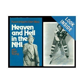Heaven and Hell in the NHL Scott Young 9780771090837 Books