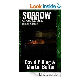 Sorrow Part 9 The Maker of Pain eBook David  Pilling, Martin  Bolton Kindle Store