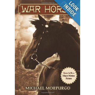 War Horse Michael Morpurgo 9780439796644 Books