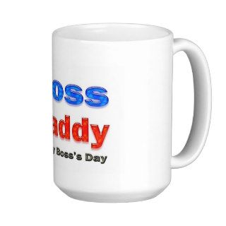 Happy Boss's Day Boss Daddy Coffee Mugs