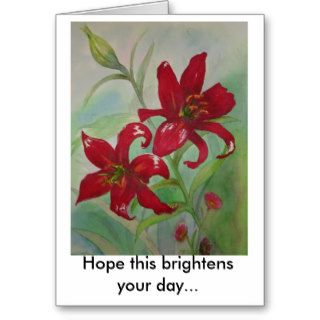 Brilliant Red Flowers Brighten Your Day Greeting Card