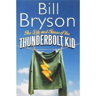 The life and Times of the Thunderbolt Kid Author Books